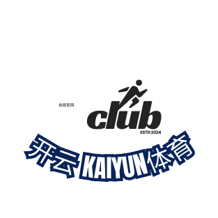 Kaiyun开云